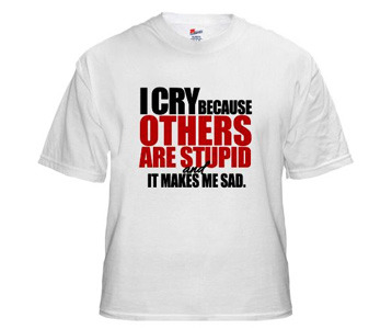 Sheldon Cooper I Cry Because Others Are Stupid T-Shirt