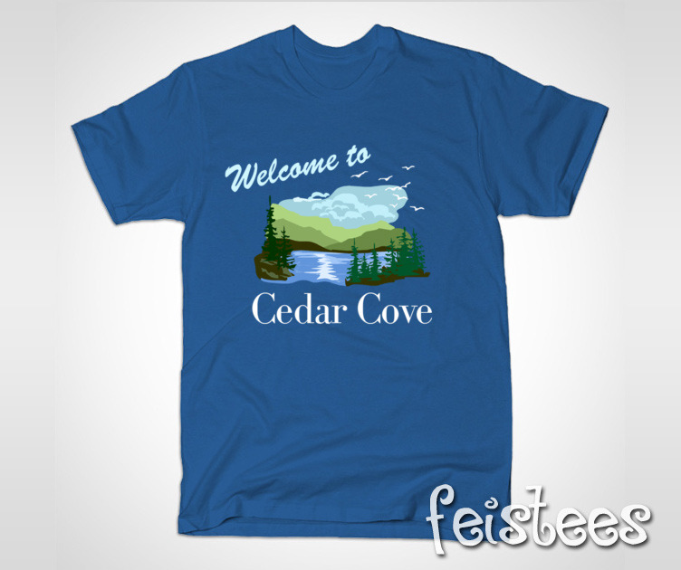 Welcome to Cedar Cove T-Shirt