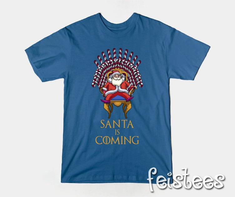 Santa is Coming T-Shirt