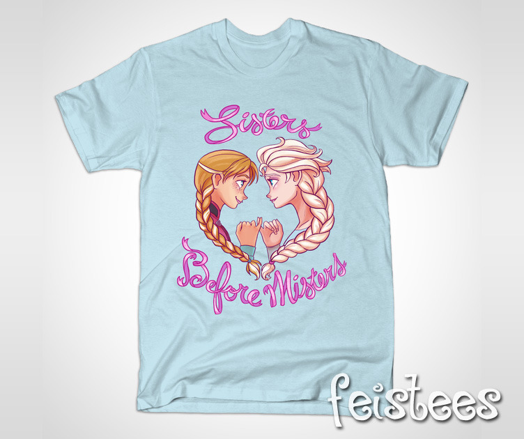 Frozen Sisters Before Misters T-Shirt