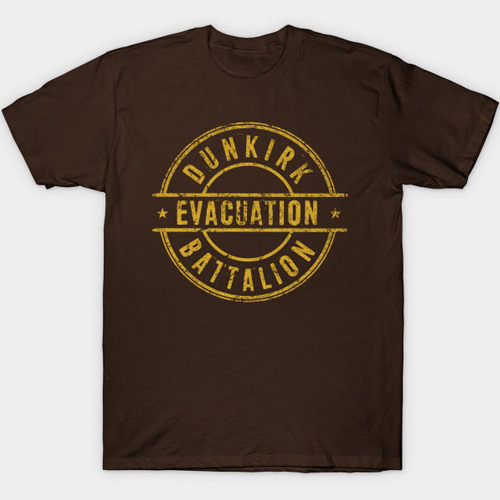 Dunkirk Evacuation Battalion T-Shirt