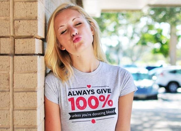 Always Give 100%, Unless You're Donating Blood Workout T-Shirt