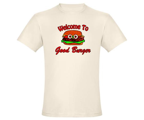 Welcome to Good Burger shirt