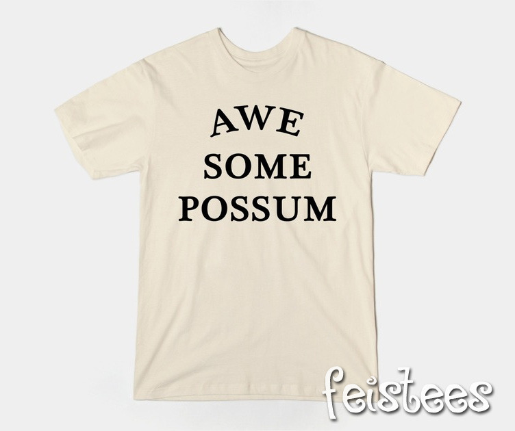 Awesome Possum T-Shirt