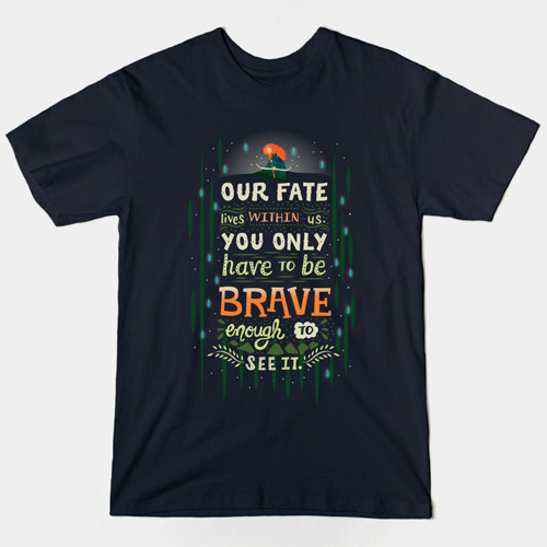 Princess Merida Brave Quote T-Shirt