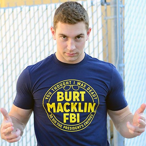 Burt Macklin FBI T-Shirt