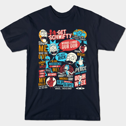 Rick and Morty Quotes T-Shirt