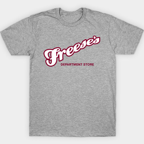 Freese's Department Store T-Shirt