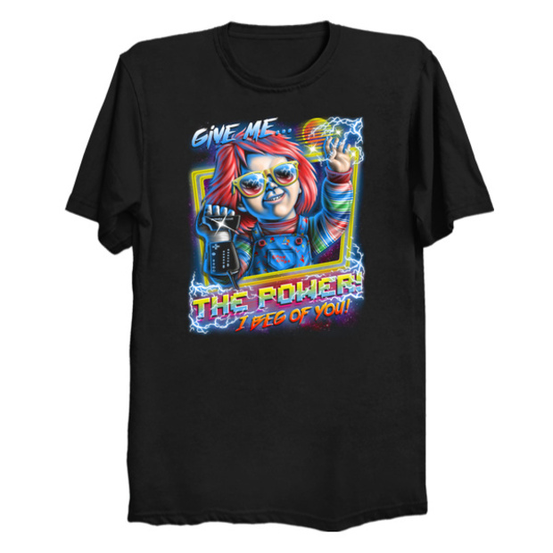 Give Me the Power Chucky Power Glove T-Shirt