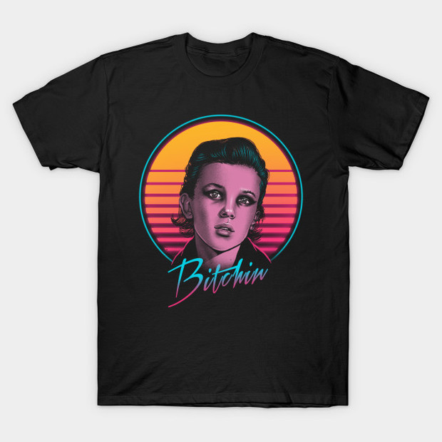 Stranger Things Eleven Bitchin' T-Shirt
