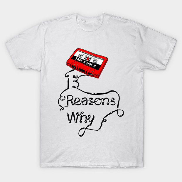 13 Reasons Why Cassette Tape T-Shirt