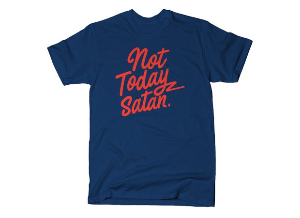Not Today Satan T-Shirt - Bianca Del Rio RuPaul's Drag Race