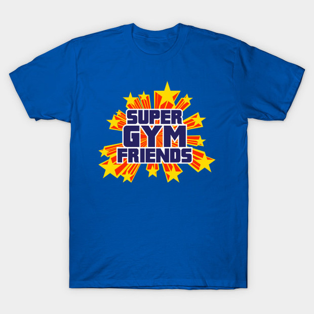 Super Gym Friends T-Shirt