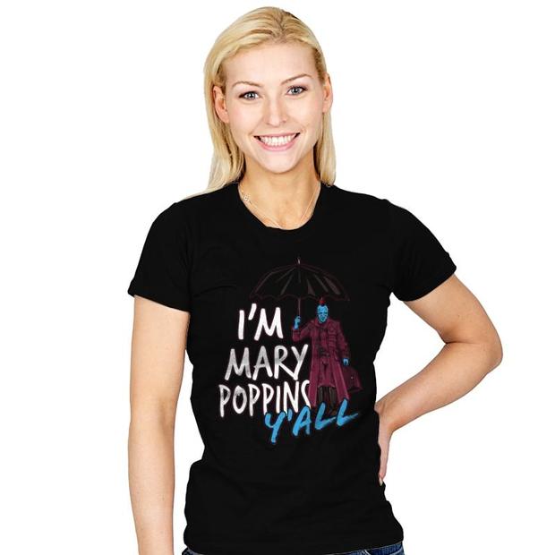 I'm Mary Poppins Y'all Yondu T-Shirt - Guardians of the Galaxy Vol. 2
