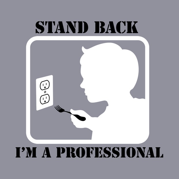 Stand Back, I'm a Professional Fork in Outlet T-Shirt