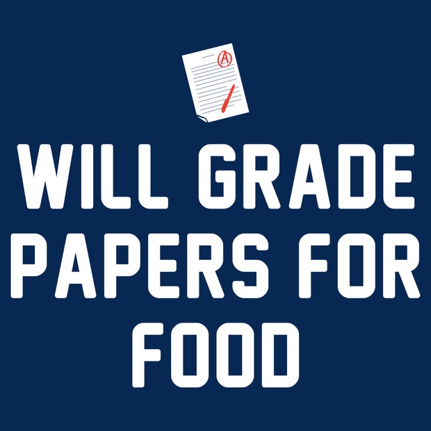 Will Grade Papers For Food